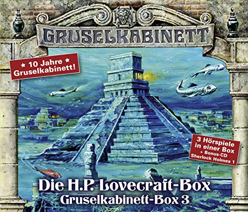 Gruselkabinett - Box 3: Pickmans Modell, Der Tempel, Das Ding auf der Schwelle. Drei H.P. Lovecraft-Hörspiele + Bonus-CD. von Lübbe Audio