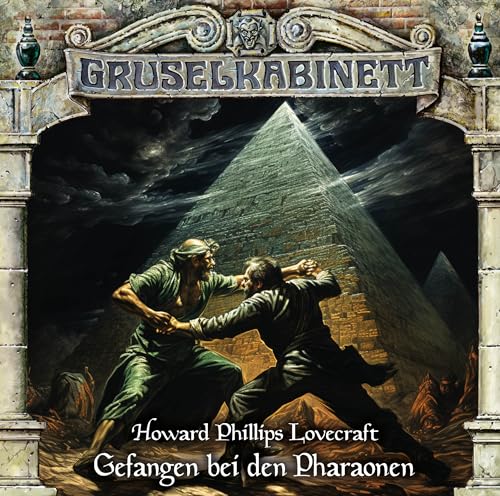 Gruselkabinett - Folge 192: Gefangen bei den Pharaonen. Hörspiel. von Lübbe Audio