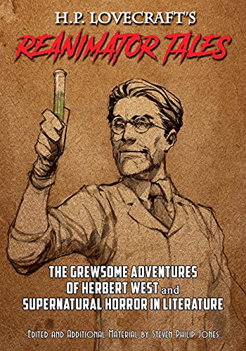 H.P. Lovecraft's Reanimator Tales H.P. Lovecraft's Reanimator Tales