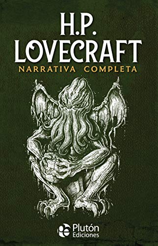 H.P. Lovecraft: Narrativa Completa (Colección Oro, Band 1) von Plutón Ediciones