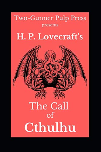 The Call of Cthulhu The Call of Cthulhu