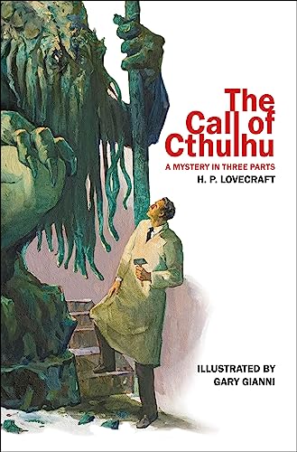 The Call of Cthulhu: A Mystery in Three Parts von Flesk Publications
