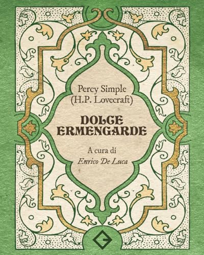 Dolce Ermengarde (Bonbon) von Caravaggio Editore