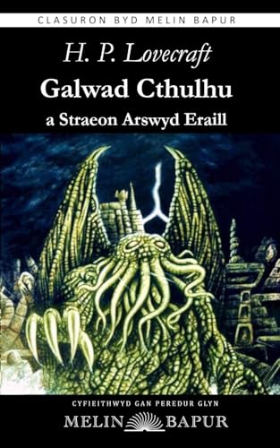 Galwad Cthulhu a Straeon Arswyd Eraill von Melin Bapur