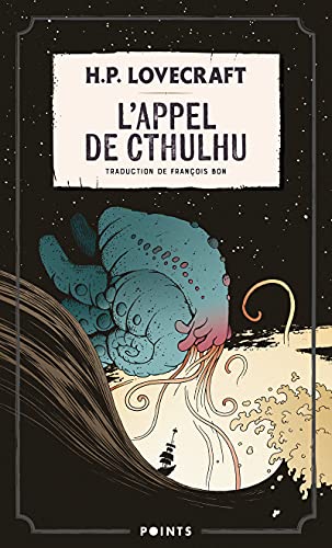 L'Appel de Cthulhu: Suivi de Note sur l'écriture de la fiction surnaturelle von POINTS