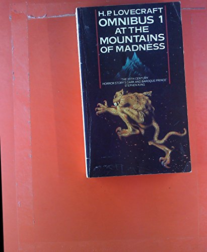 At the Mountains of Madness and Other Novels of Terror: At the Mountains of Madness and Other Novels of Terror. Introduction by August Derleth (H. P. Lovecraft Omnibus)