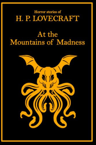 Lovecraft Mountain of Madness: HP Lovecraft tales of horror von Independently published