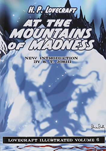 Mountains of Madness (Lovecraft Illustrated, Band 6) von PS Publishing