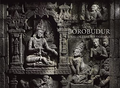 Borobudur. Joyau de l'art bouddhique von CINQ CONTINENTS