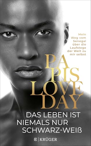 Das Leben ist niemals nur schwarz-weiß: Mein Weg vom Senegal über die Laufstege der Welt zu mir selbst Das Leben ist niemals nur schwarz-weiß: Mein Weg vom Senegal über die Laufstege der Welt zu mir selbst