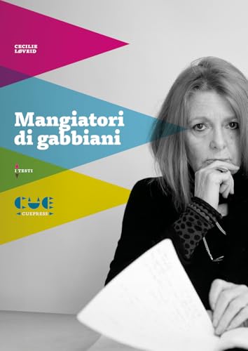 Mangiatori di gabbiani. Resta qui!; Mangiatori di gabbiani; L’inverno si sgretola (I testi) von Cue Press