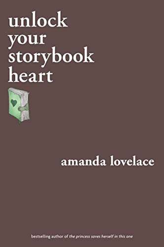 unlock your storybook heart (you are your own fairy tale) von Simon & Schuster