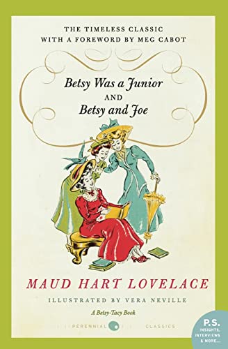 Betsy Was a Junior/Betsy and Joe (Betsy & Tacy, 2)