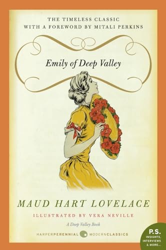 Emily of Deep Valley: A Deep Valley Book