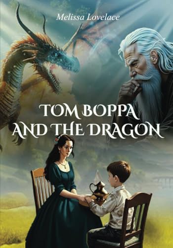 Tom Boppa and the Dragon von Self Publishers