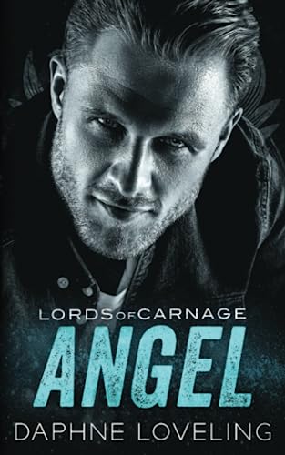 Angel: Eine Motorradclub-Romanze (Lords-of-Carnage-MC 7) von Independently published