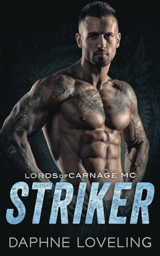 Striker: Eine Motorradclub-Romanze (Lords-of-Carnage-MC 11)