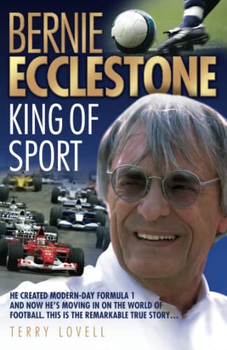 Bernie Ecclestone: King of Sport