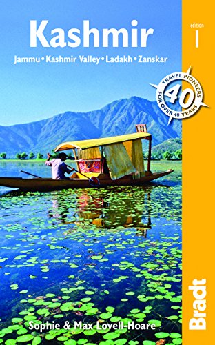 Bradt Kashmir: Including Ladakh and Zanskar (Bradt Travel Guides)
