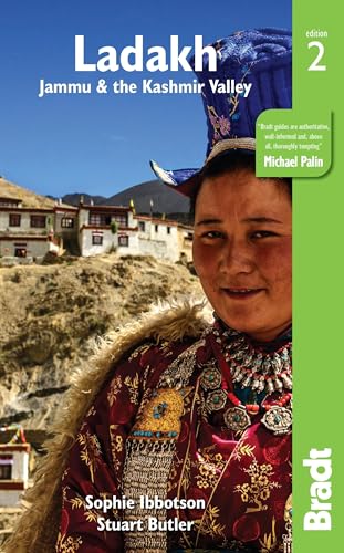 Ladakh, Jammu and the Kashmir Valley Bradt Guide (Bradt Travel Guide) von Bradt Travel Guides