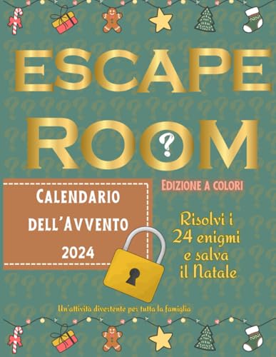 Escape room Calendario dell'Avvento 2024: Il mistero della Vigilia perduta von Independently published
