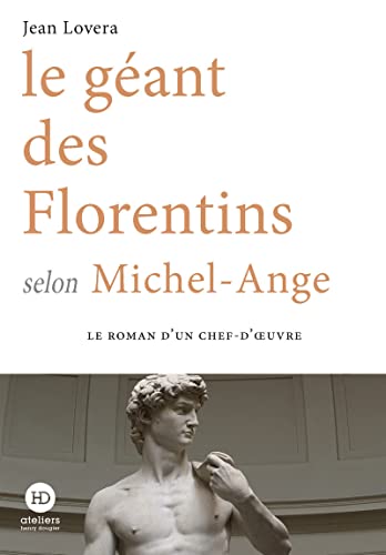 Le géant des Florentins selon Michel-Ange von HENRY DOUGIER