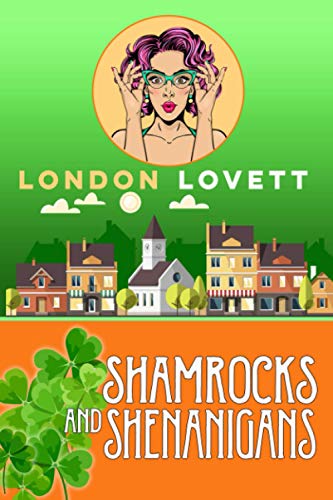 Shamrocks and Shenanigans (Port Danby Cozy Mystery Series, Band 15) von Independently published