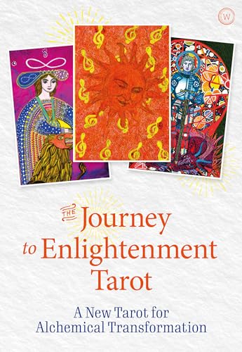 The Journey to Enlightenment Tarot: A New Tarot for Alchemical Transformation von Watkins Publishing