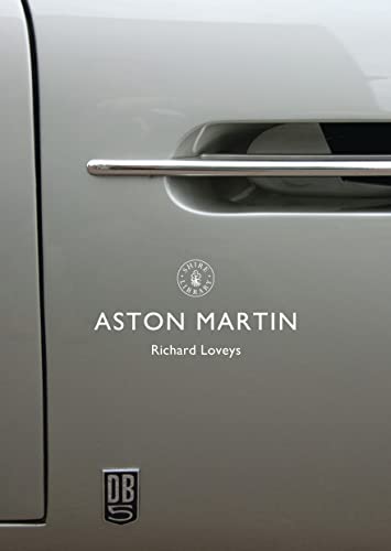 Aston Martin (Shire Library, Band 819)