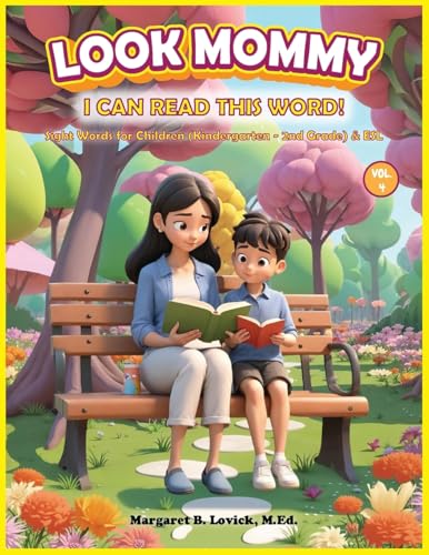 Look Mommy, I Can Read This Word (Vol. 4) Sight Words for Children (Kindergarten to 2nd Grade) & ESL von M. E. C. Book Emporium