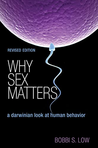 Why Sex Matters: a darwinian look at human behavior