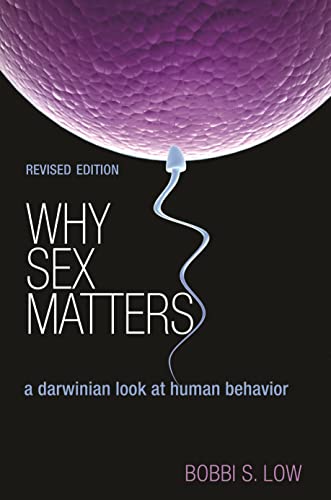 Why Sex Matters: a darwinian look at human behavior