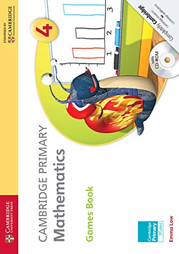 Cambridge Primary Mathematics Stage 4 Games Book [With CDROM] (Cambridge International Examinations)