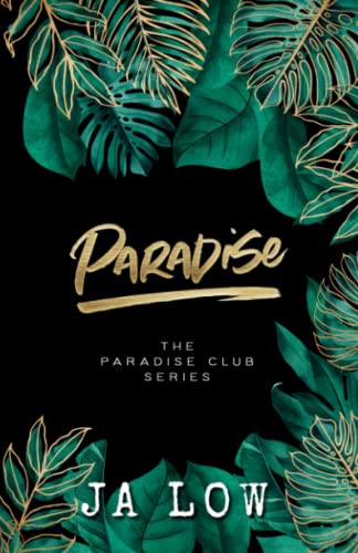 Paradise (Special Edition cover) (Paradise Club Special Editions, Band 1)