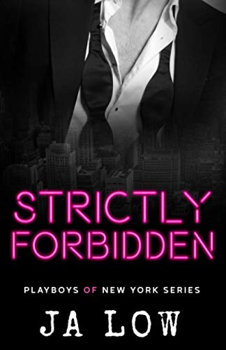 Strictly Forbidden (Playboys of New York, Band 2) von Independently published