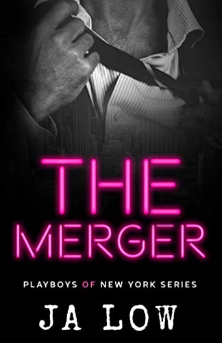 The Merger: A Billionaire Fake Marriage Romance (Playboys of New York, Band 3) von Independently published