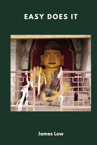 Easy does it: Buddhist teachings on letting go of anxiety and attachment (Simply Being Buddhism, Band 13)
