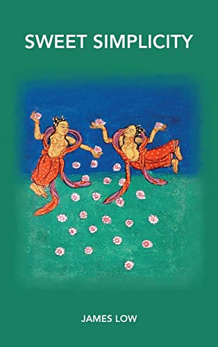 Sweet simplicity: Mahamudra doha songs von Simply Being