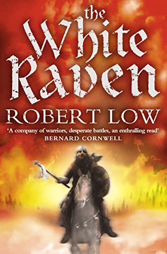 The White Raven (The Oathsworn Series, Band 3)