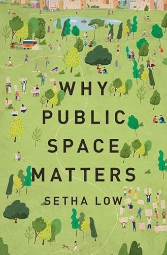 Why Public Space Matters