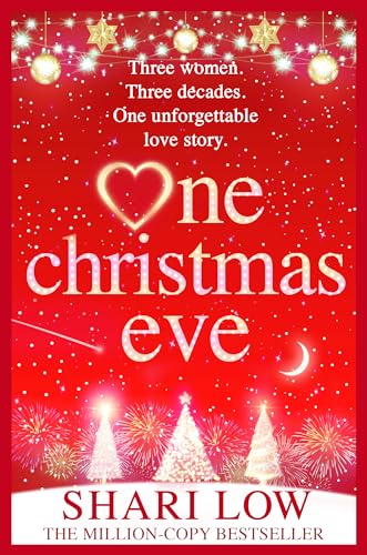 One Christmas Eve: Discover a heartfelt, festive treat from Shari Low von Boldwood Books