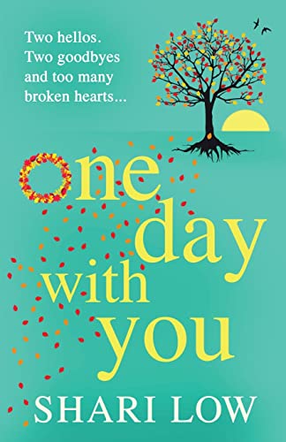 One Day With You: THE NUMBER ONE BESTSELLER von Boldwood Books