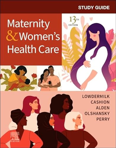 Study Guide for Maternity & Women's Health Care (Study Guide for Maternity and Women's Health Care)