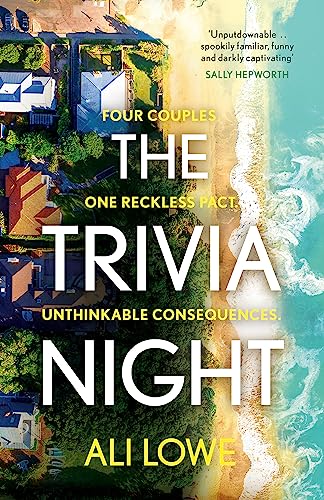 The Trivia Night: The insanely addictive must-read domestic 2024 thriller with a shocking twist
