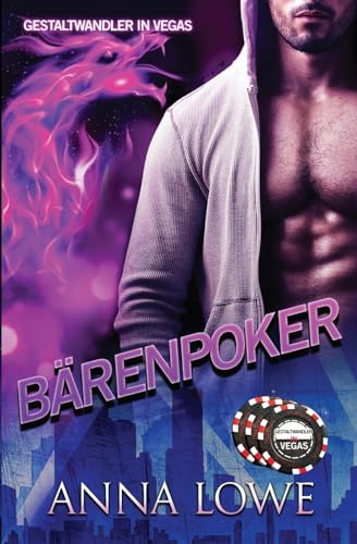Bärenpoker (Gestaltwandler in Vegas, Band 2) von Twin Moon Press