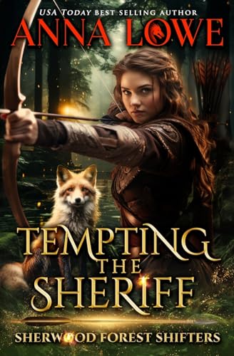 Tempting the Sheriff (Sherwood Forest Shifters, Band 1)