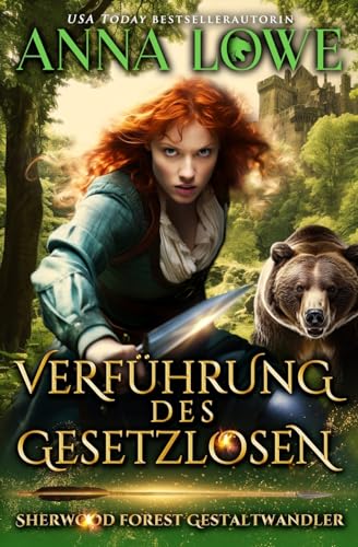 Verführung des Gesetzlosen (Sherwood Forest Gestaltwandler, Band 2) von Twin Moon Press