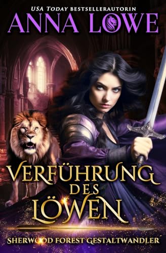 Verführung des Löwen (Sherwood Forest Gestaltwandler, Band 3) von Twin Moon Press