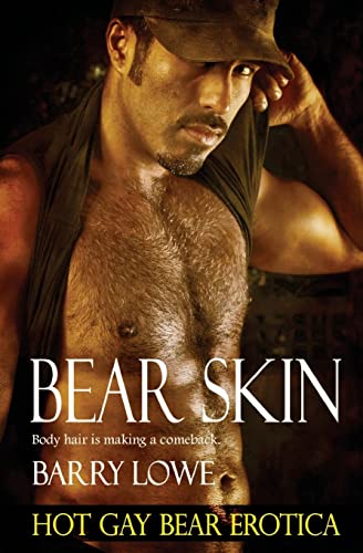 Bear Skin: Hot Gay Bear Erotica von Lydian Press