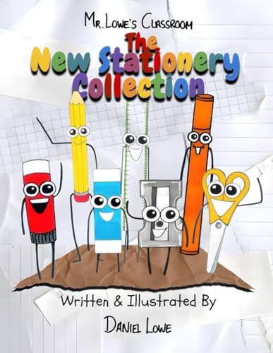 The New Stationery Collection: Mr.Lowe's Classroom: The Stationery Series (The New Stationery: Mr.Lowe's Classroom) von Independently published